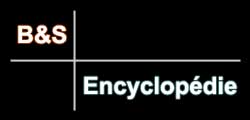 B&S Encyclop&eacute;die